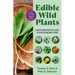 Edible Wild Plants: A North American Field Guide to Over 200 Natural Foods