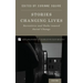 Stories Changing Lives: Narratives and Paths Toward Social Change