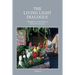 The Living Light Dialogue Volume 8: Spiritual Awareness Classes of the Living Light Philosophy
