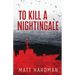To Kill a Nightingale