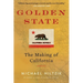 Golden State: The Making of California