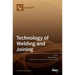 Technology of Welding and Joining