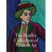 The Bradley Collection of Modern Art