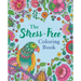 The Stress-Free Coloring Book: Includes 45 Soothing Designs
