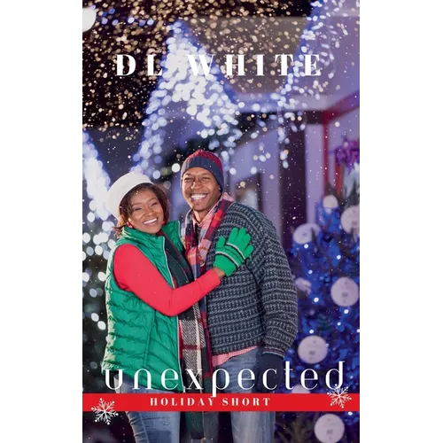 Unexpected, A Holiday Short