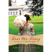 Dear Mr. Darcy: A Retelling of Pride and Prejudice