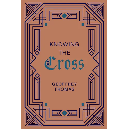 Knowing the Cross