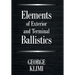Elements of Exterior and Terminal Ballistics