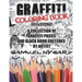 Graffiti Coloring Book for Adults: A Collection of Graffiti Pieces and Black Book Sketches by Artist Samuel Nygard