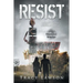 Resist: A YA Dystopian Thriller