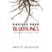 Pacific Prep: Bloodlines