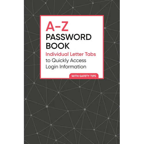 A-Z Password Book: Individual Letter Tabs to Quickly Access Login Information