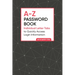 A-Z Password Book: Individual Letter Tabs to Quickly Access Login Information