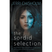 The Sordid Selection: a YA Fantasy Romance series