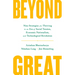 Beyond Great: Nine Strategies for Thriving in an Era of Social Tension, Economic Nationalism, and Technological Revolution