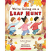 We're Going on a Leaf Hunt