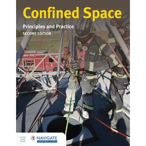 Confined Space: Principles and Practice