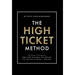 The High-Ticket Method(R)️