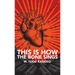 This Is How the Bone Sings