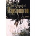 The Legend of Wapsipinicon
