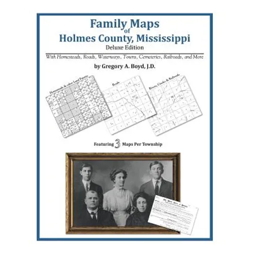 Family Maps of Holmes County, Mississippi
