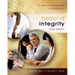 Beyond Integrity: A Judeo-Christian Approach to Business Ethics
