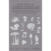 Field Book of Common Mushrooms - With a Key to Identification of the Gilled Mushroom and Directions for Cooking Those That Are Edible