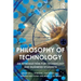 Philosophy of Technology: An Introduction for Technology and Business Students