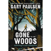 Gone to the Woods: Surviving a Lost Childhood