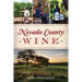 Nevada County Wine
