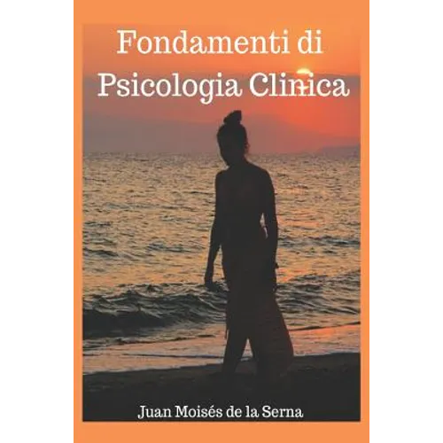 Fondamenti Di Psicologia Clinica