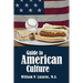 Guide to American Culture