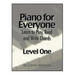 Piano for Everyone: Level One - Learn to Play, Read and Write Chords