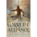 A Corrupt Alliance