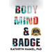 Body, Mind, and Badge: Strategies for Navigating Trauma & Resilience in Law Enforcement