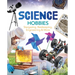Science Hobbies: Stargazing, Beekeeping, Engineering & More: Stargazing, Beekeeping, Engineering & More