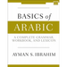 Basics of Arabic: A Complete Grammar, Workbook, and Lexicon
