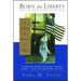 Born for Liberty