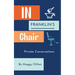 In Franklin's Chair: Private Conversations