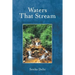 Waters That Stream