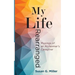My Life Rearranged: Musings of an Alzheimer Caregiver
