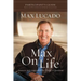 Max on Life Bible Study Participant's Guide: Answers and Inspiration for Life's Questions