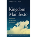 Kingdom Manifesto: Meditations on the Gospel of Matthew