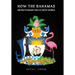 How the Bahamas Helped to Shape the Atlantic World