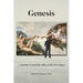 Genesis: ...And One Created the Other in His Own Image
