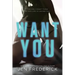 Want You