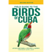Field Guide to the Birds of Cuba