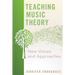 Teaching Music Theory: New Voices and Approaches
