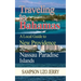 Traveling to Bahamas. A Local Guide to New Providence and Nassau Paradise Islands