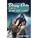 Danny Orlis and the Defiant Kent Gilbert